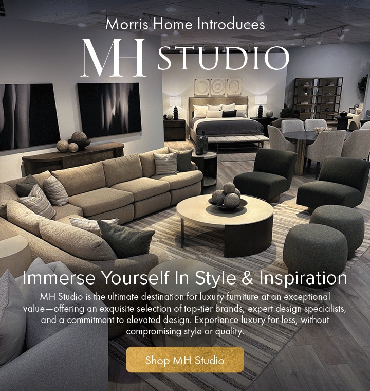 Introducing MH Studio by Morris Home – Luxury furniture, expert design, and timeless style