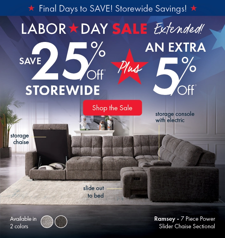 Labor Day Sale at Morris Home – Save 25% off, plus get an extra 5% off for a limited time.