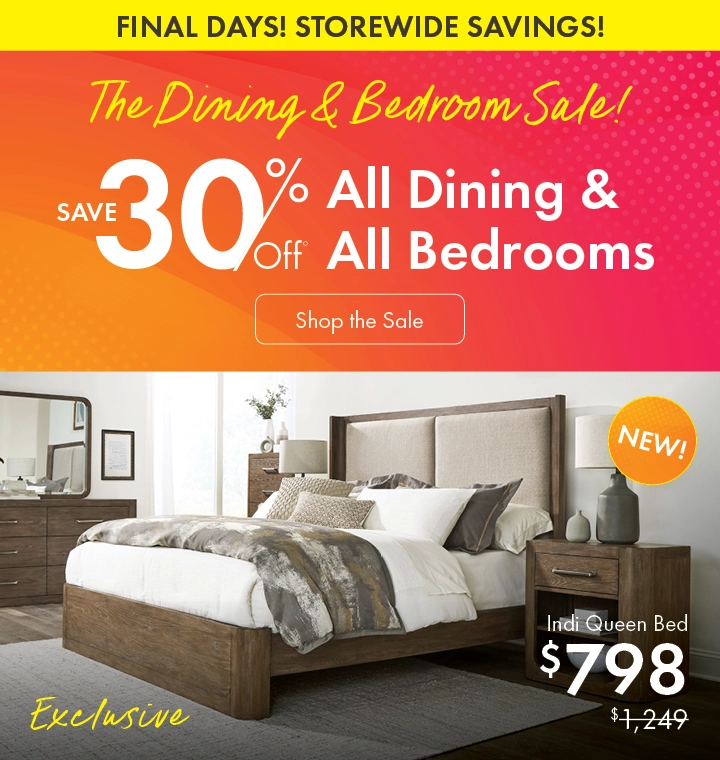 Morris Home Dining & Bedroom Sale – Final days to save 30% on dining and bedroom furniture.