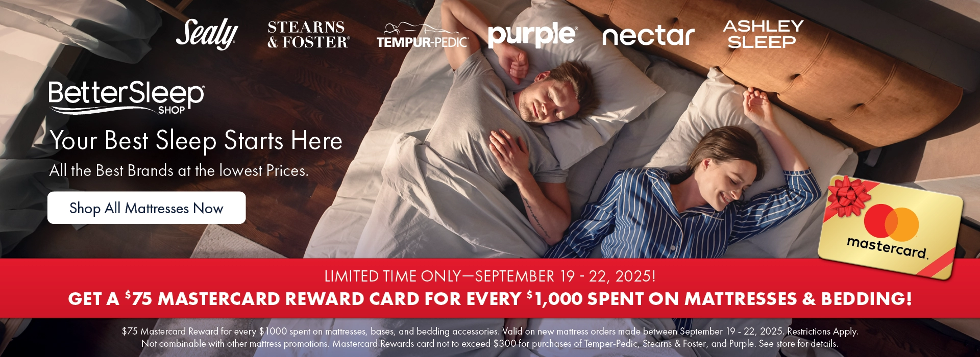 Morris Home Better Sleep Shop – Save on Sealy, Tempur-Pedic & Purple mattresses + get $75 reward for every $1,000 spent.