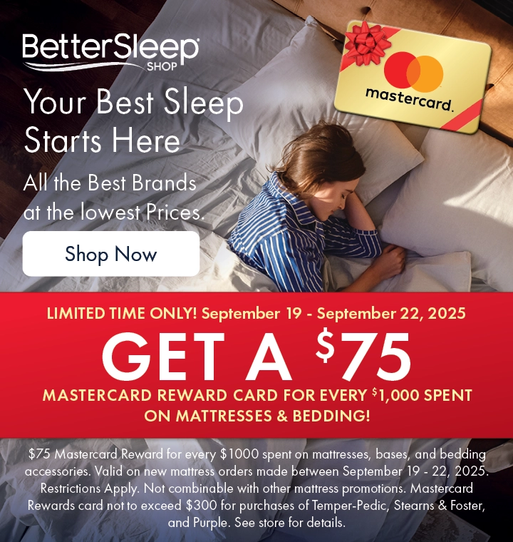 Morris Home Better Sleep Shop – Save on Sealy, Tempur-Pedic & Purple mattresses + get $75 reward for every $1,000 spent.