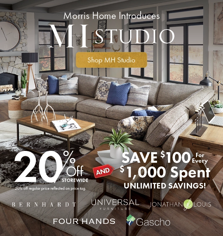 MH Studio at Morris Home – luxury furniture brands for less. Save 20% storewide and $100 for every $1,000 spent.