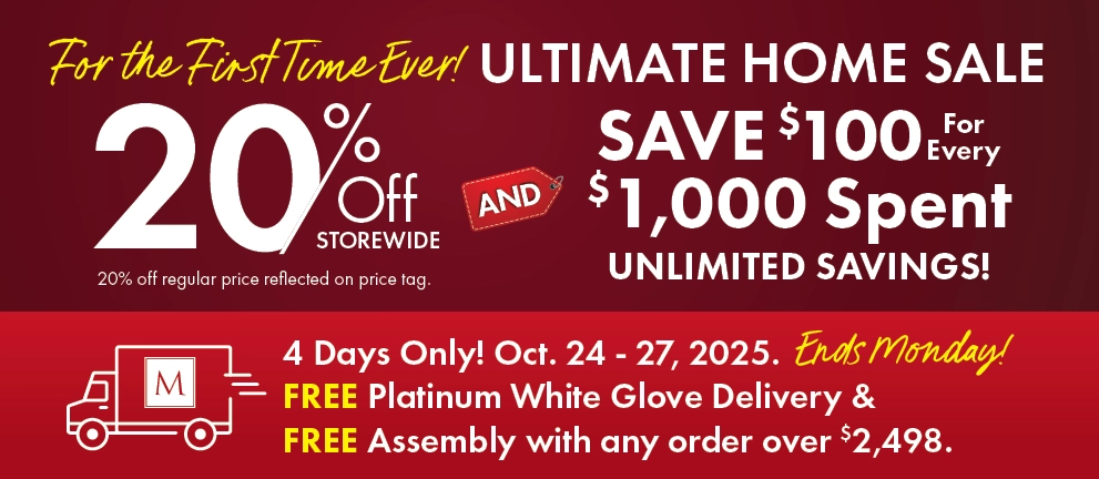 Ultimate Home Sale at Morris Home – Save 20% storewide for the first time ever plus get $100 off every $1,000 spent. Shop furniture deals now.