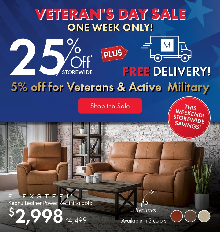 Veteran's Day Sale at Morris Home — 25% Off Storewide, 30%–50% Off Doorbusters, plus Free Furniture, plus 5% Off for Veterans and Active Military and Free Delivery. Shop Now.