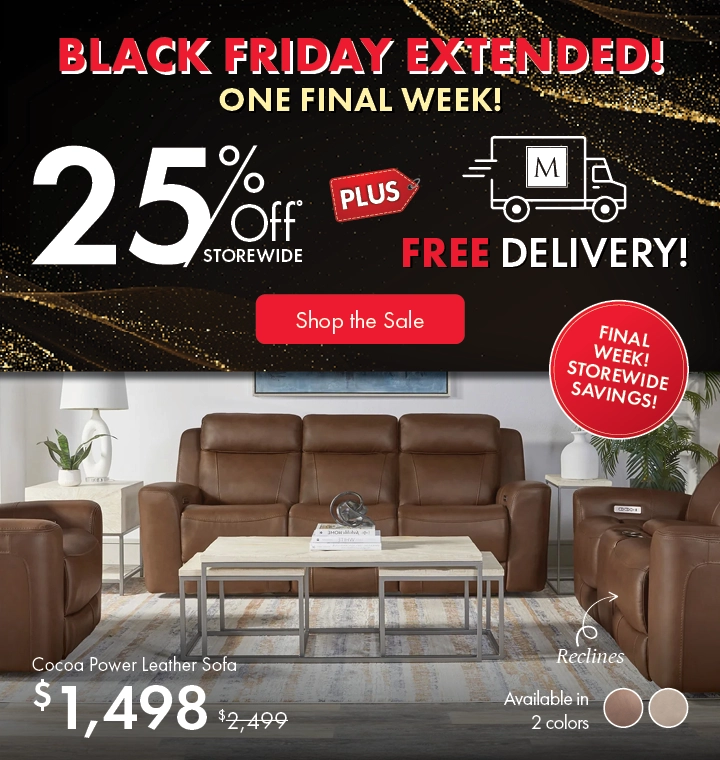 Black Friday Sale Extended at Morris Home — 30% Off Storewide, 30%–50% Off Doorbusters, plus Free Furniture and Free Delivery. Shop Now.