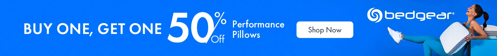 Buy one, get one 50% off Bedgear performance pillows. Limited time offer — shop now.
