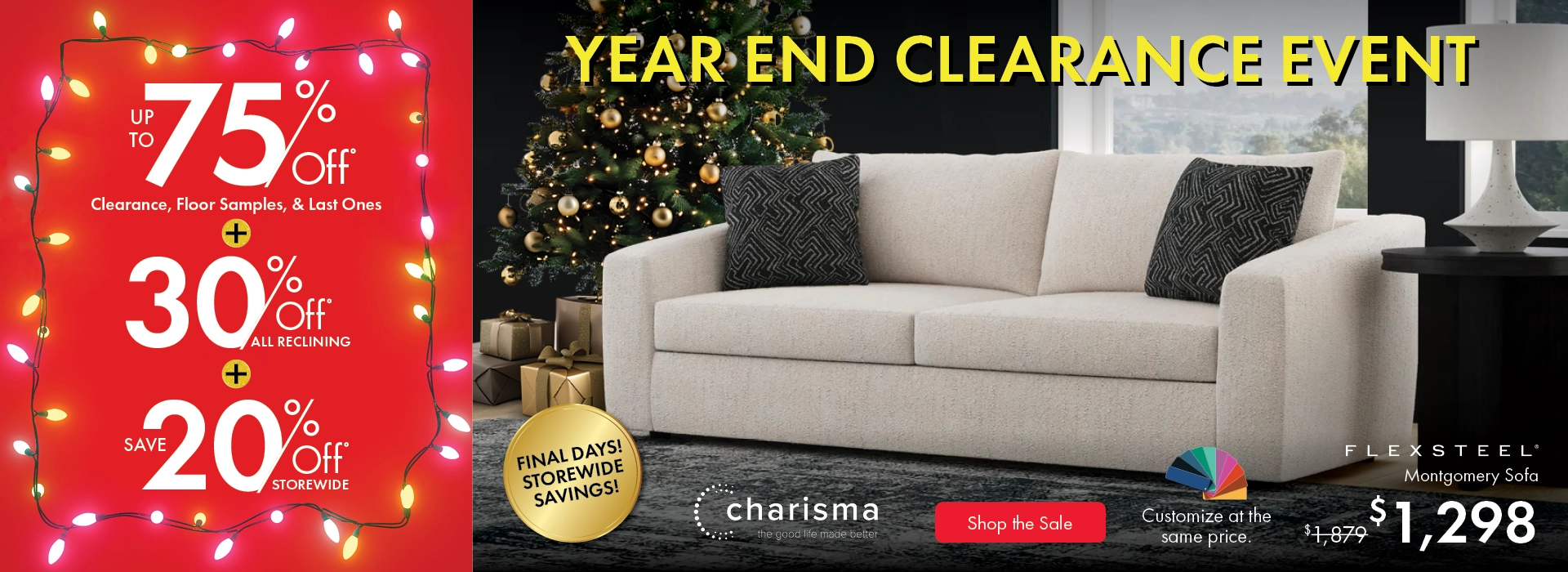 Year End Clearance Event at Morris Home — save up to 75% on clearance, floor samples, and last-one items, plus 30% off all reclining furniture and 20% off storewide. Shop now.