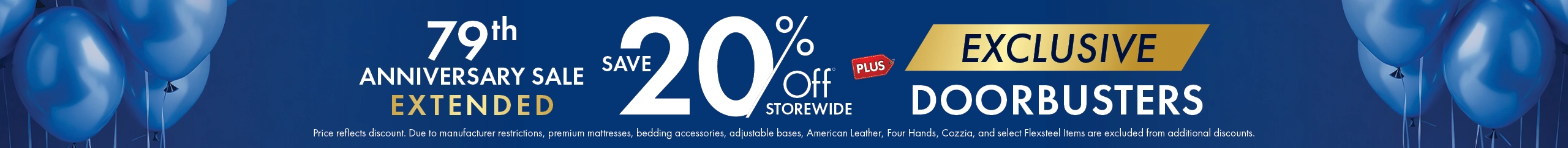 Anniversary Sale Extended—save 20% off storewide plus exclusive doorbusters. Shop now.
