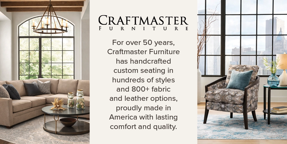 Craftmaster Furniture – handcrafted custom seating made in America for over 50 years, with hundreds of styles and 800+ fabric and leather options for lasting comfort and quality.