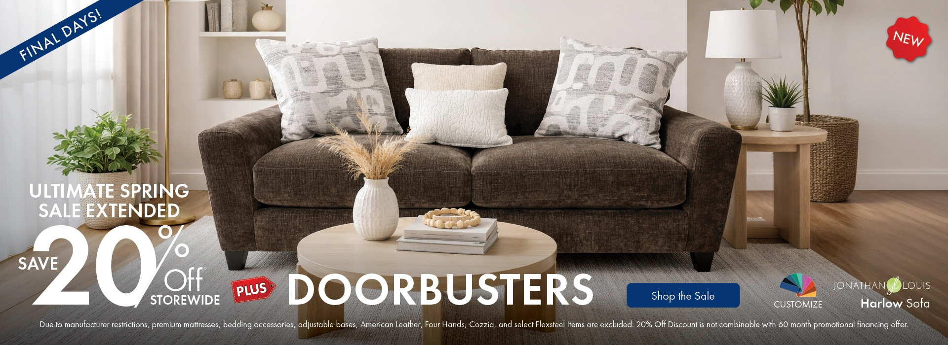 Ultimate Spring Sale: Save 20% storewide plus doorbusters. Shop living rooms on sale.