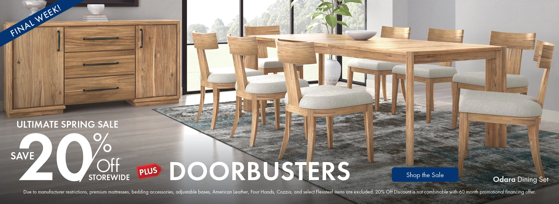 Ultimate Spring Sale: Save 20% storewide plus doorbusters. Shop dining on sale.