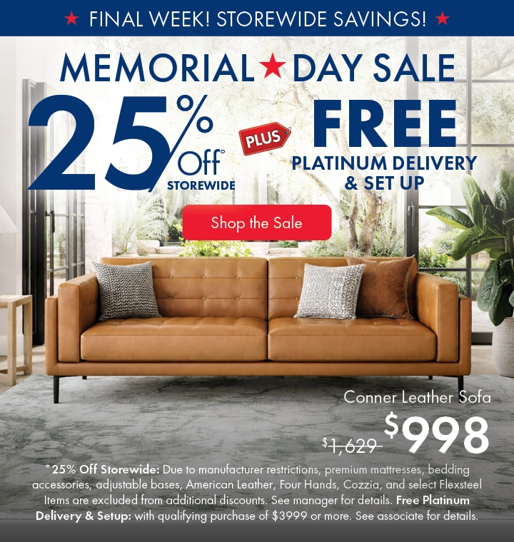 Morris Home Memorial Day Sale — save 25% off storewide plus free platinum delivery and setup. Shop the sale now.