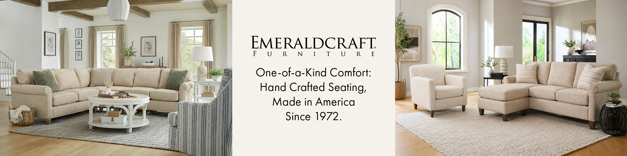Emeraldcraft Furniture offers handcrafted seating made in America and built to order since 1972. Explore hundreds of unique styles available exclusively at Morris Home.