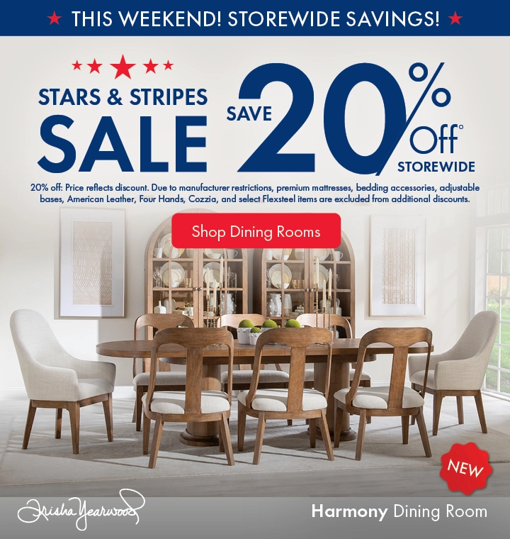 Morris Home Stars & Stripes Sale save 20% off storewide. Shop Dining Rooms.