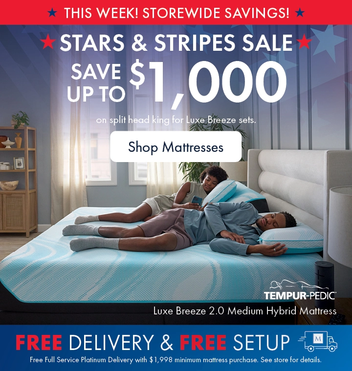Stars and Stripes Mattress Sale at Morris Home and Ashley—Save up to $1,000 on split head king for Luxe Breeze sets plus Free Delivery and Free Setup. Shop all mattresses on sale.