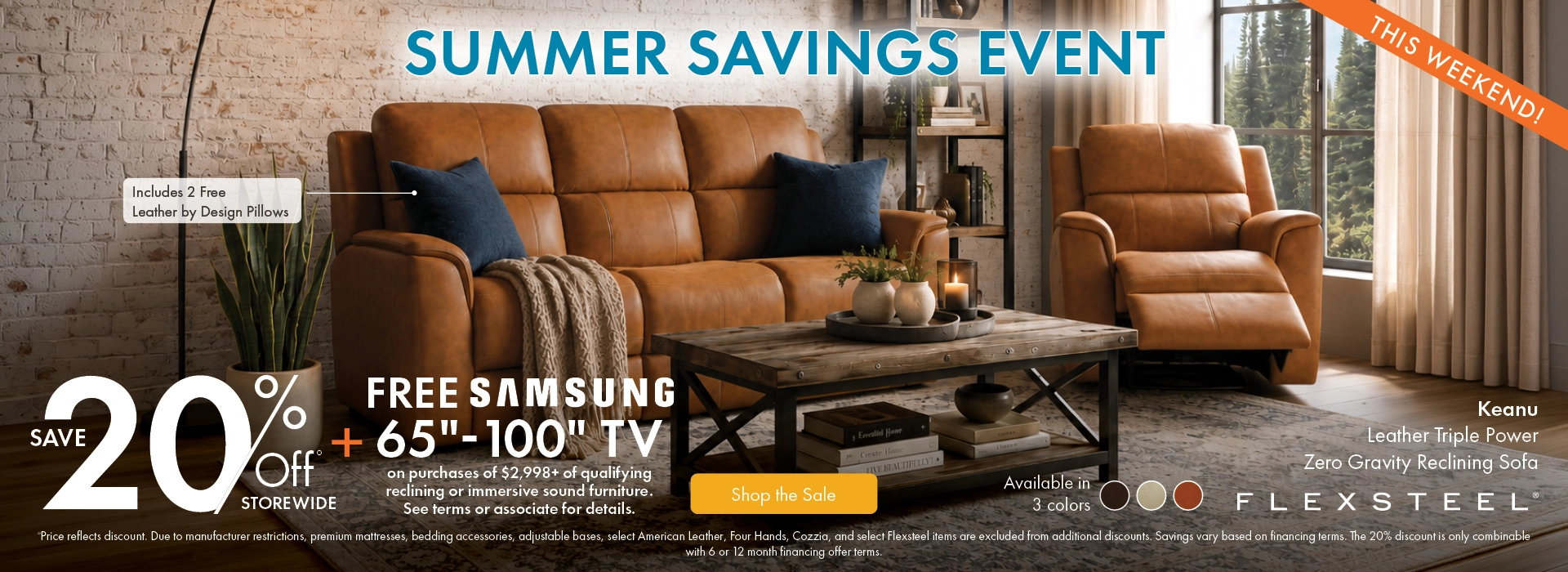 Morris Home Summer Savings Event save 20% off storewide plus a free Samsung 65-inch to 100-inch TV with qualifying immersive sound reclining furniture purchases of $2,998 or more. See associate for details. Shop the sale now.