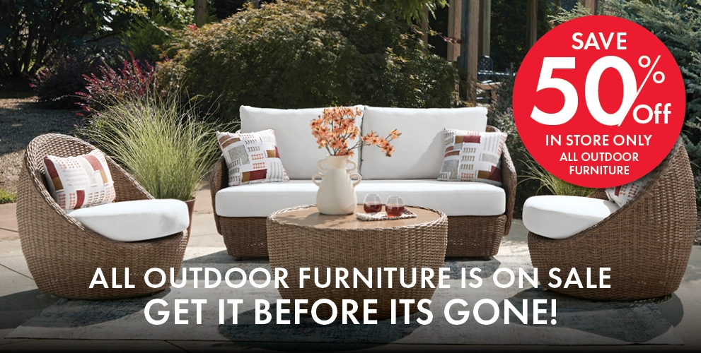 All Outdoor Furniture is on sale now until it's gone! Save 50% off in store only.