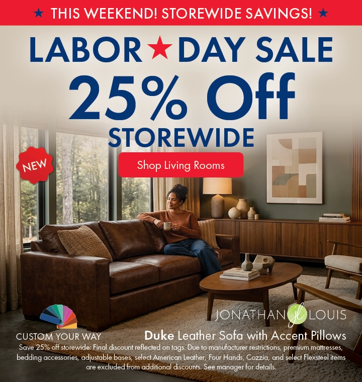 Morris Home Labor Day Sale save 25% off Storewide. Shop Living Rooms.