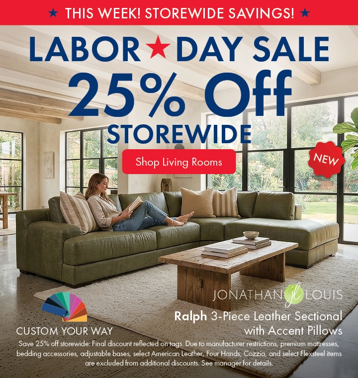 Morris Home Labor Day Sale save 25% off Storewide. Shop Living Rooms.