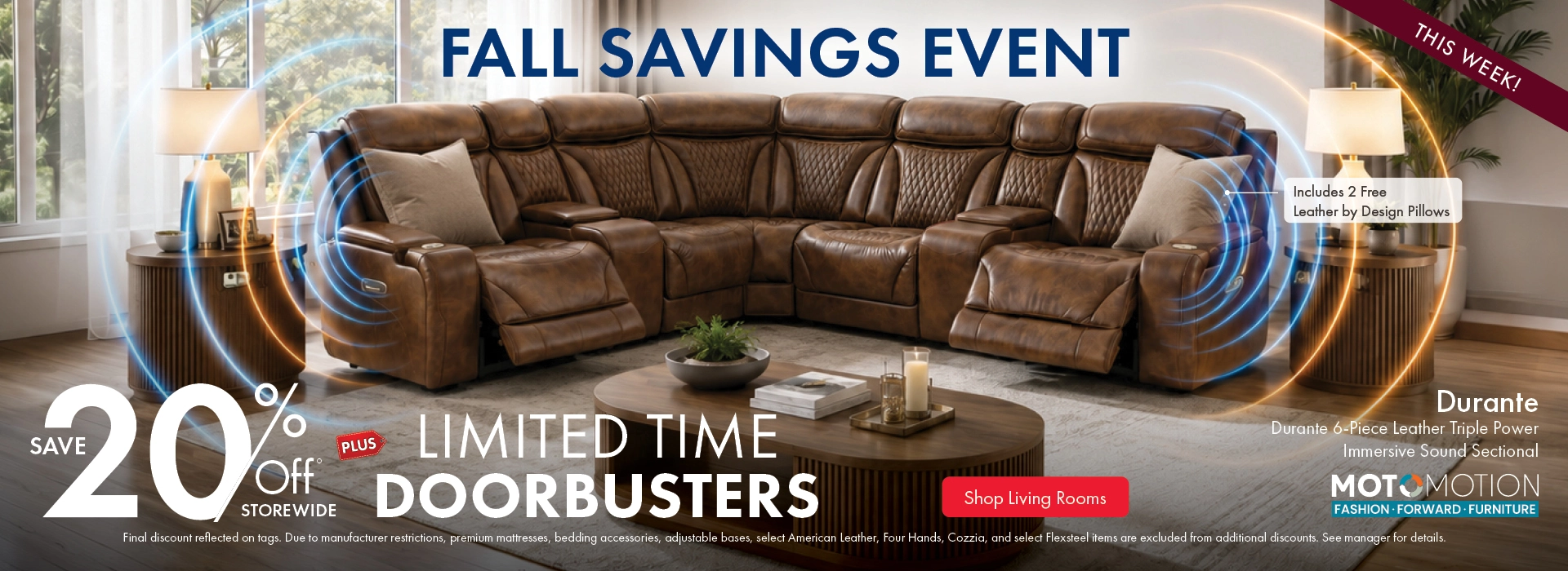 Morris Home Fall Savings Event save 20% off Storewide plus limited time doorbusters. Shop Living Rooms.