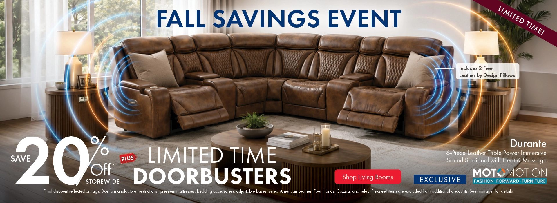 Morris Home Fall Savings Event save 20% off Storewide plus limited time doorbusters. Shop Living Rooms.