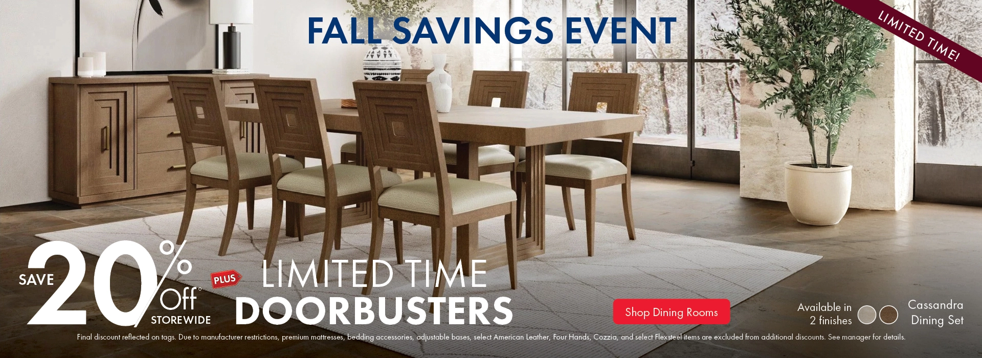 Morris Home Fall Savings Event - save 20% off storewide plus limited time doorbusters. Shop Dining Rooms.