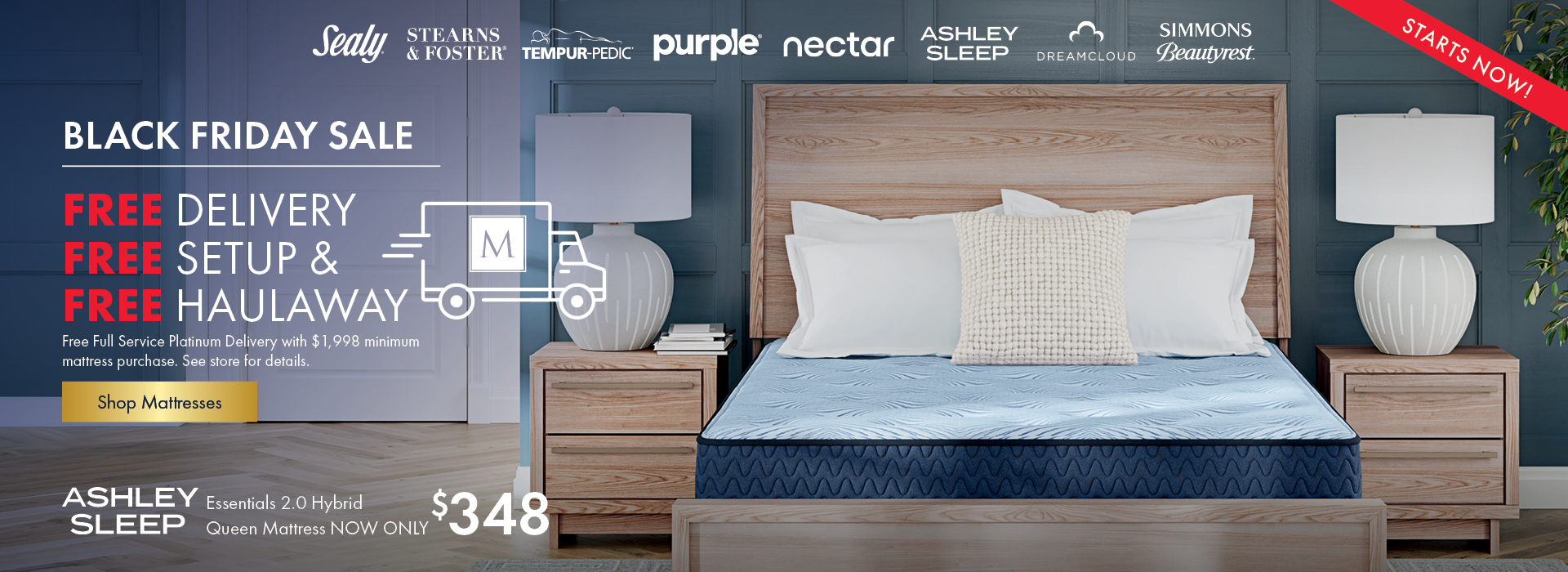 Black Friday Mattress Sale at Morris Home! Get FREE delivery, setup, and haulaway with a mattress purchase of $1,998 or more. Ashley Sleep Essentials 2.0 Hybrid Queen Mattress now only $348. Shop mattresses today!